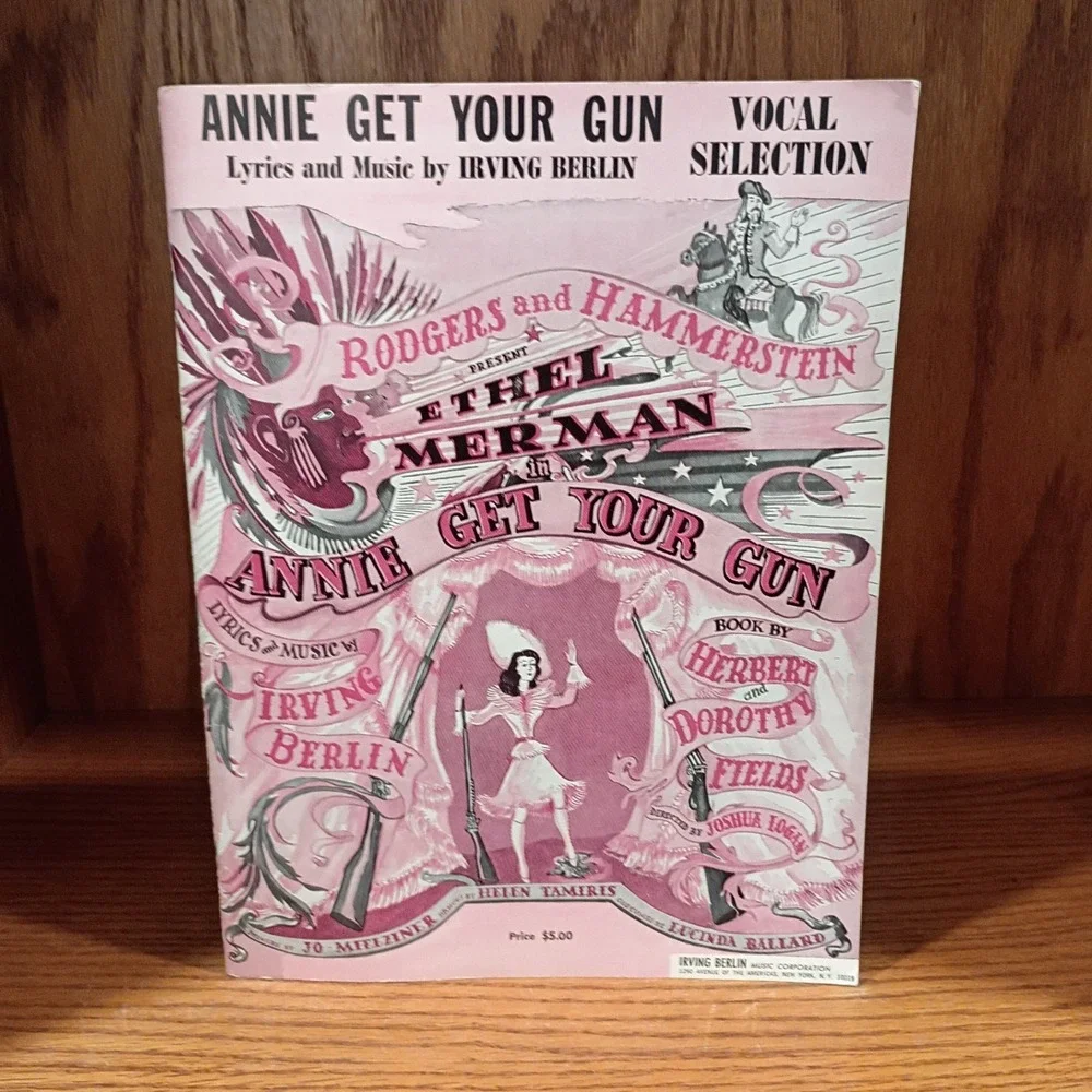 Annie Get Your Gun Vocal Selection Song Book 1960's - Rodgers and Hammerstein
